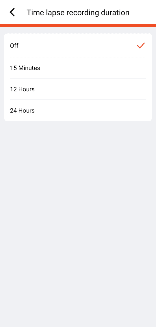 Time lapse recording duration: Off / 15 Minutes / 12 Hours / 24 Hours