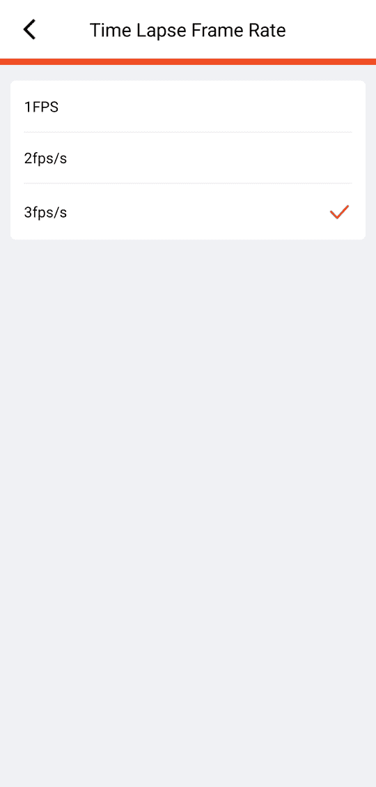 Time Lapse Frame Rate: 1FPS / 2fps/s / 3fps/s